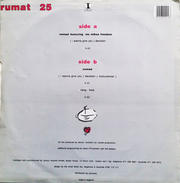 Nomad Featuring MC Mikee Freedom : (I Wanna Give You) Devotion (12")