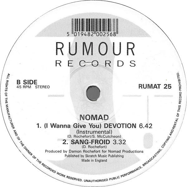 Nomad Featuring MC Mikee Freedom : (I Wanna Give You) Devotion (12")