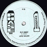 Lopez Walker : Trial Days / Fly Away (12")