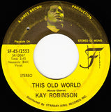 Kay Robinson : Lord I'm Yours / This Old World (7", Single)