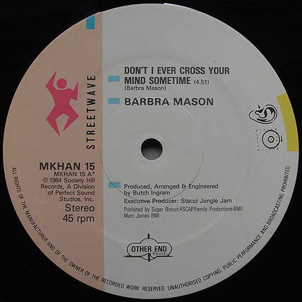 Barbra Mason* : Don't I Ever Cross Your Mind Sometime (12")