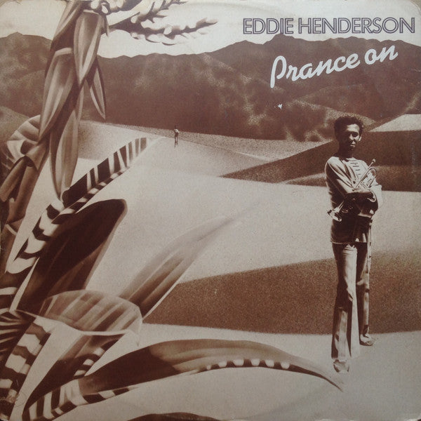 Eddie Henderson : Prance On / Say You Will (12")