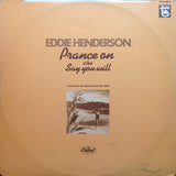 Eddie Henderson : Prance On / Say You Will (12")
