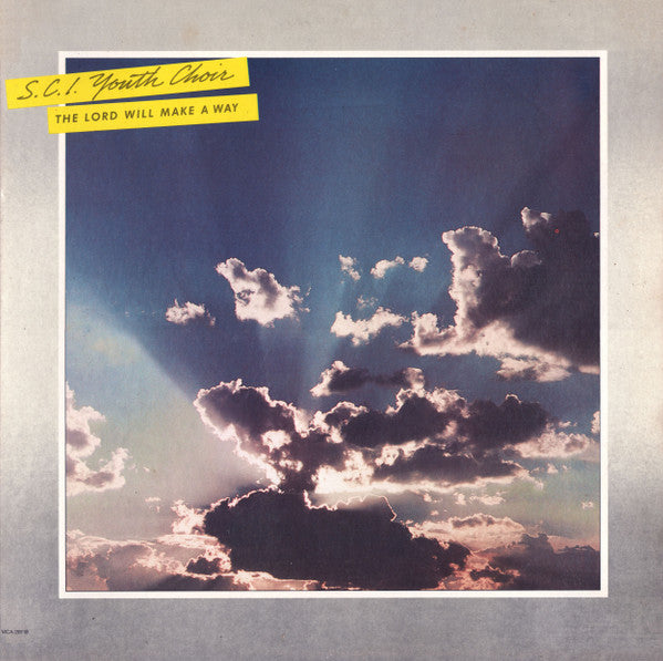 S.C.I. Youth Choir* : The Lord Will Make A Way (LP, Album)