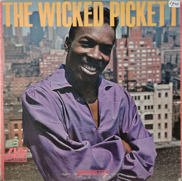 Wilson Pickett : The Wicked Pickett (LP, Album, Mono, Club)