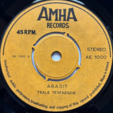 Tekle Tesfazghi : Abadit / Ab Kesri Behana (7")