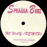 Spragga Benz : No Way / Dollyhouse (Remixes) (12", Unofficial)