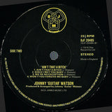 Johnny Guitar Watson : Ain't That A Bitch (LP, Album)
