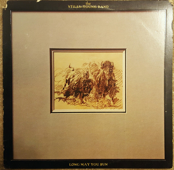 The Stills-Young Band : Long May You Run (LP, Album, Los)
