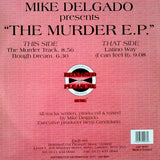 Mike Delgado : The Murder E.P. (12", EP)