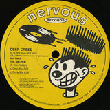 Deep Creed : Stay On My Mind / The Anthem (12")
