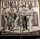 Dingle Spike : Dingle Spike (LP)