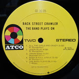 Back Street Crawler : The Band Plays On (LP, Album,  MO)