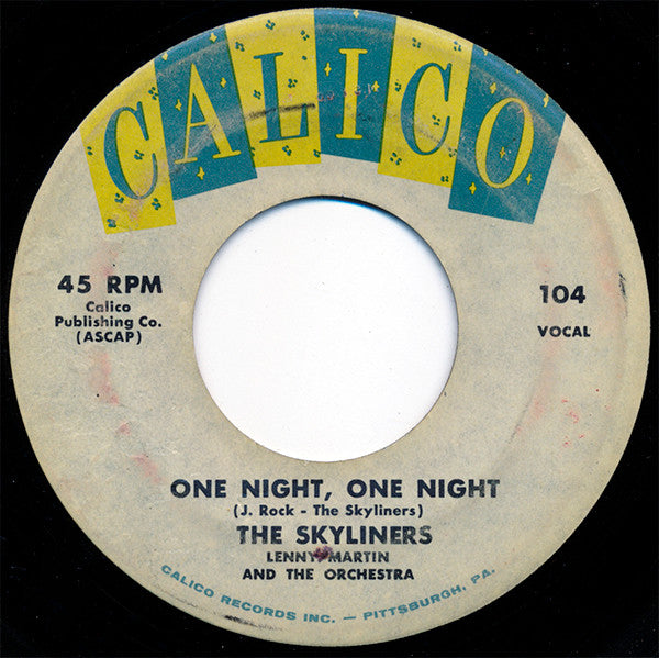 The Skyliners : Since I Don't Have You (7", Single)