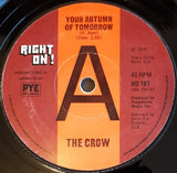 The Crow (5) : Your Autumn Of Tomorrow (7", Single, Promo)