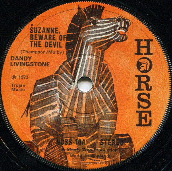 Dandy Livingstone : Suzanne, Beware Of The Devil (7", Single, Sol)