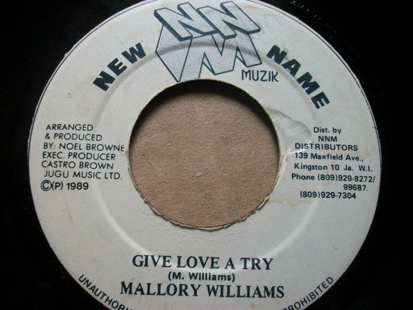 Mallory Williams : Give Love A Try (7")