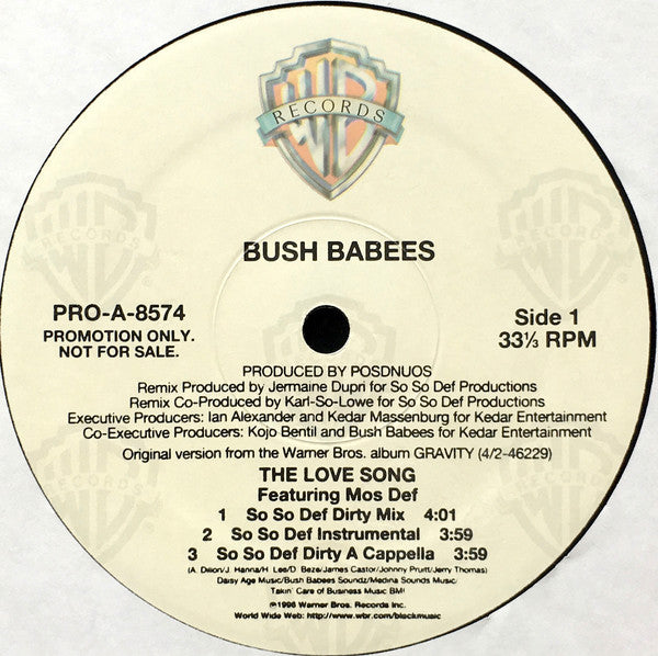 Da Bush Babees : The Love Song (So So Def Mix) (12", Promo)