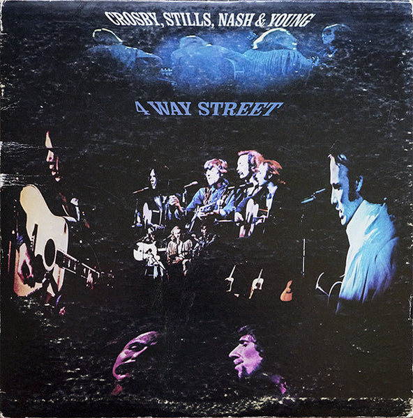 Crosby, Stills, Nash & Young : 4 Way Street (2xLP, Album, SP)
