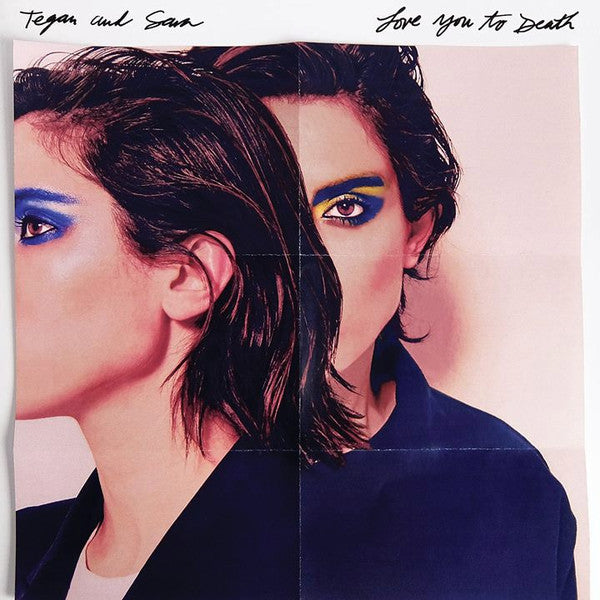Tegan and Sara : Love You To Death (LP, Album, Whi)