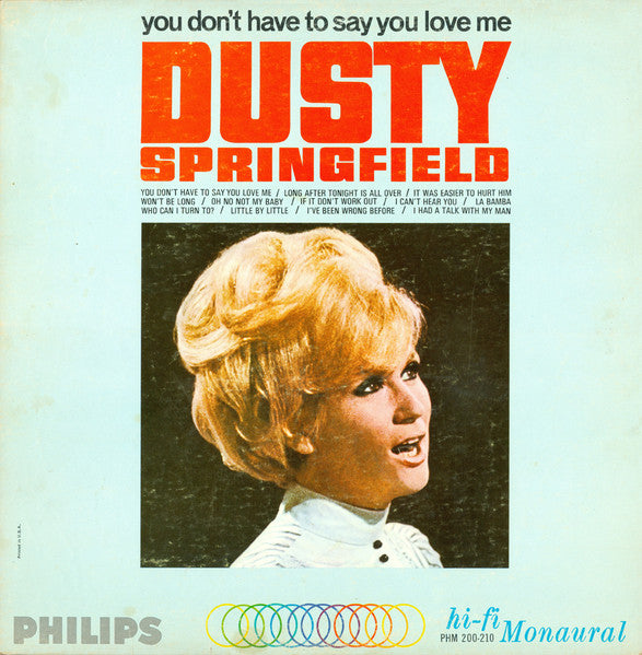 Dusty Springfield : You Don't Have To Say You Love Me (LP, Album, Mono)
