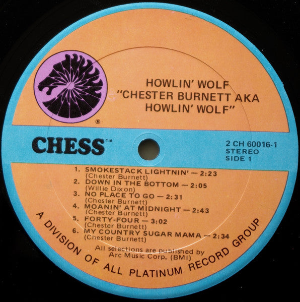 Howlin' Wolf : Chester Burnett A.K.A. Howlin' Wolf (2xLP, Comp, RP, Gat)