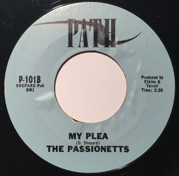The Passionetts : My Fault / My Plea (7", Single)