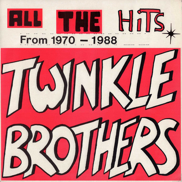 Twinkle Brothers : All The Hits From 1970 - 1988 (LP, Comp)