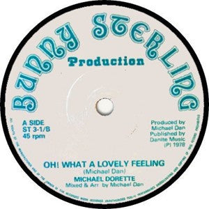 Mike Dorane : Oh! What A Lovely Feeling (7")