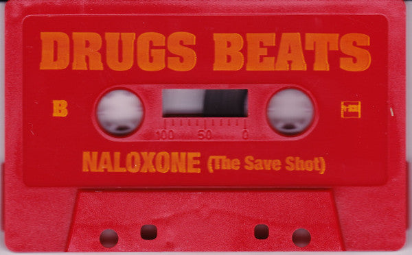 Drugs Beats* : Naloxone (The Save Shot) (Cass, Album, Red)