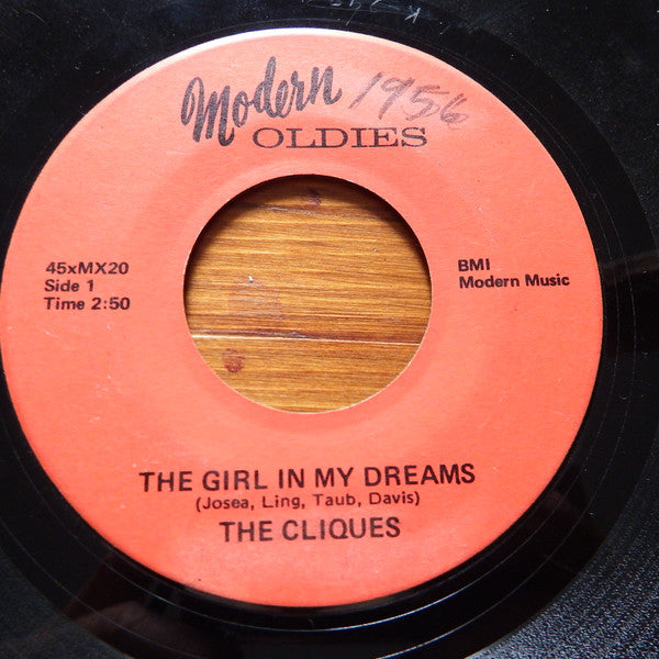 The Cliques : The Girl In My Dreams / I Wanna Know Why (7", Single)