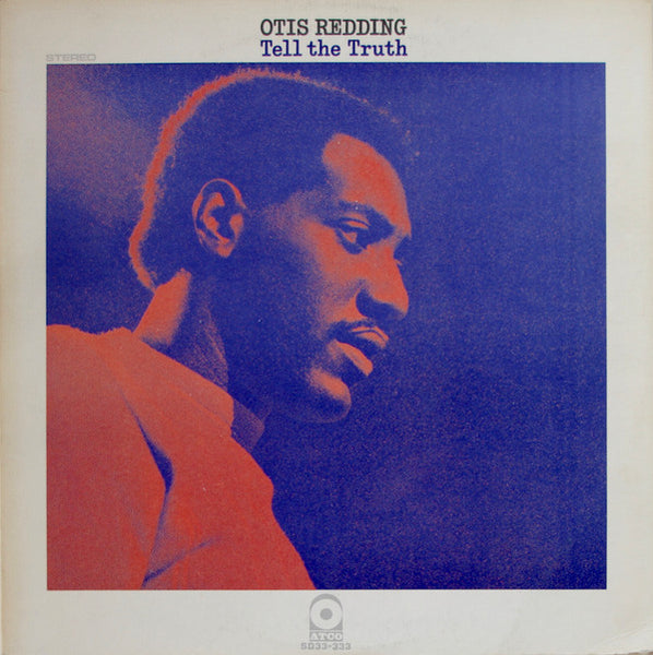 Otis Redding : Tell The Truth (LP, Album, CTH)