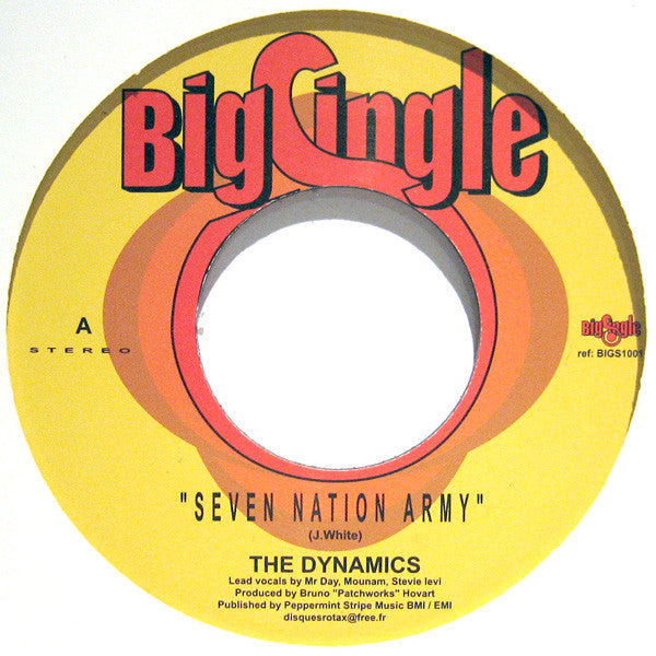 The Dynamics (3) : Seven Nation Army / Move On Up (7", Single)