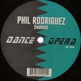 Phil Rodriguez : Evolute (12")