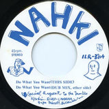 Nahki & Tomatos : Do What You Want (7")