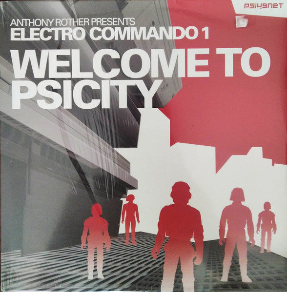 Anthony Rother : Electro Commando 1 - Welcome To Psicity (3x12", Comp)