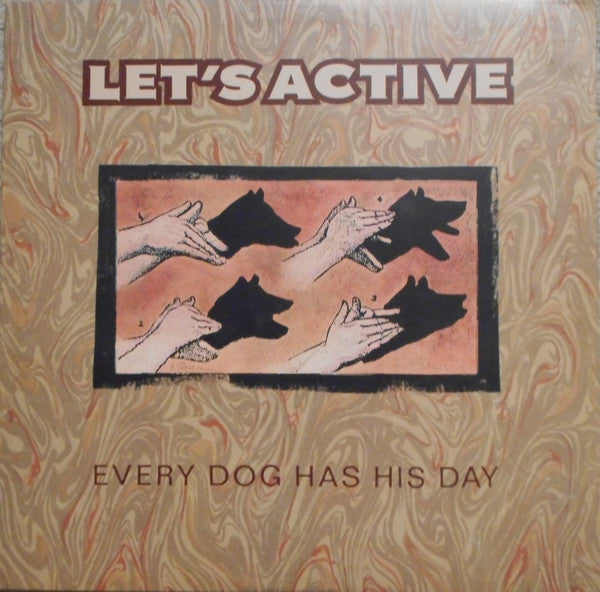 Let's Active : Every Dog Has His Day (LP, Album, Glo)