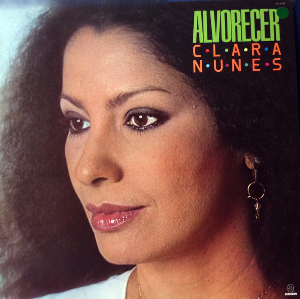 Clara Nunes : Alvorecer (LP, Comp)