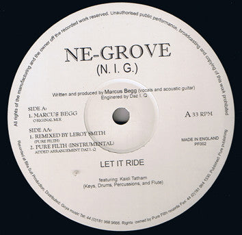 Ne-Grove : Let It Ride (12")