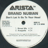 Brand Nubian : Don't Let It Go To Your Head (12", Promo)