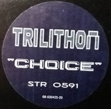 Trilithon : Choice (12", Single)