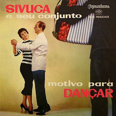 Sivuca : Motivo Para Dançar (LP, Album)