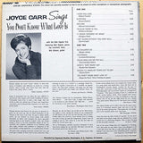Joyce Carr : Sings You Don´t Know What Love Is (LP, Album, Mono, Pri)
