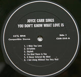 Joyce Carr : Sings You Don´t Know What Love Is (LP, Album, Mono, Pri)