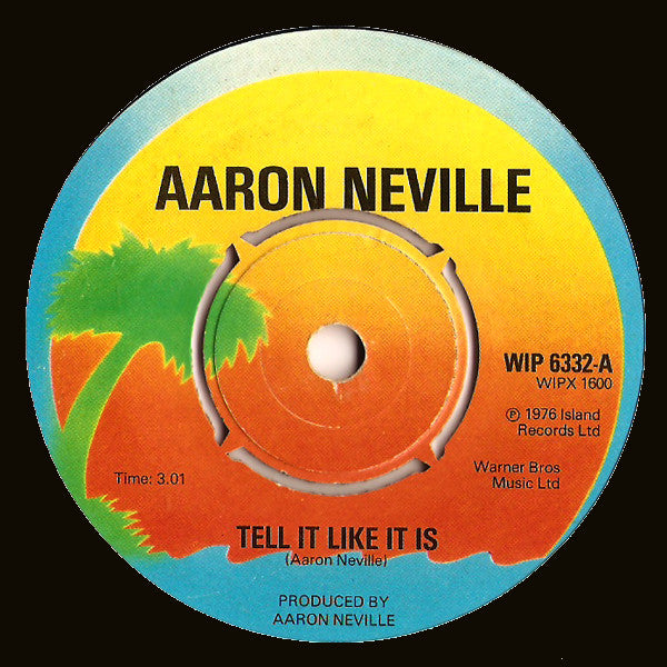 Aaron Neville : Tell It Like It Is (7", Single)