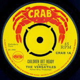 The Versatiles : Children Get Ready (7", Single, 4 p)
