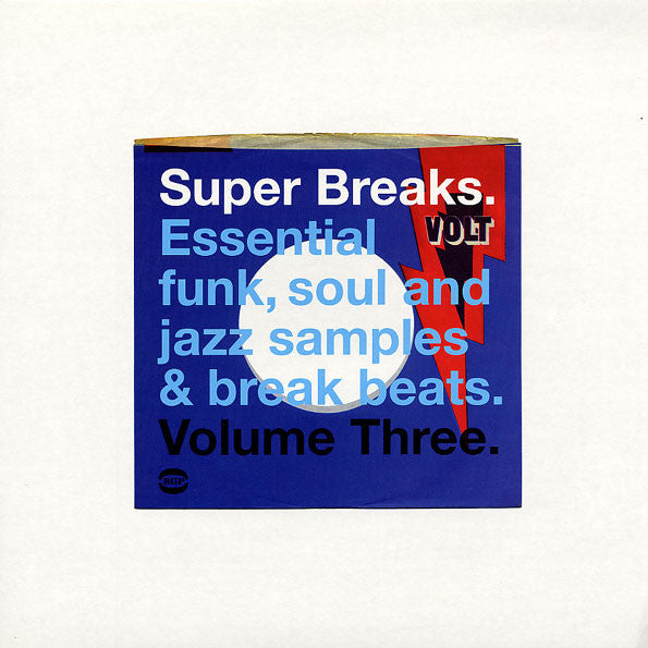 Various : Super Breaks. Essential Funk, Soul And Jazz Samples & Break Beats. Volume Three (2xLP, Comp)