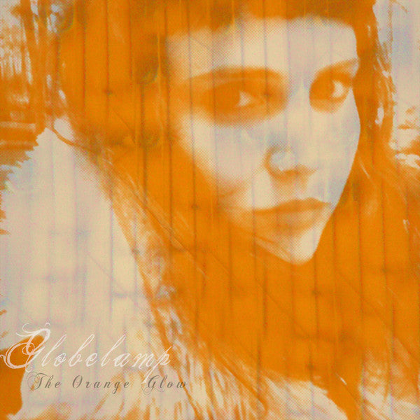 Globelamp : The Orange Glow (LP, Album)