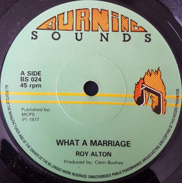 Roy Alton : What A Marriage (7", Single)