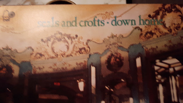 Seals & Crofts : Down Home (LP, Album)
